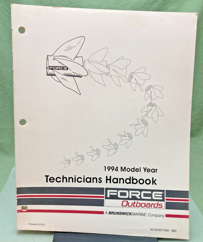 NEW GENUINE FORCE OUTBOARDS 90-823871940 TECHNICIANS HANDBOOK 1994