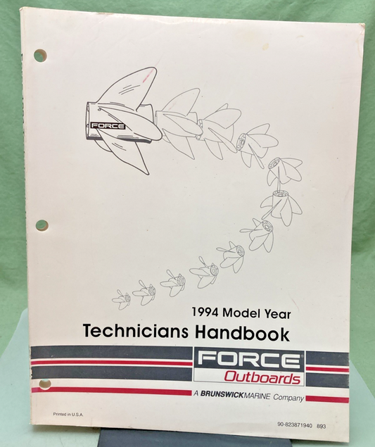 NEW GENUINE FORCE OUTBOARDS 90-823871940 TECHNICIANS HANDBOOK 1994