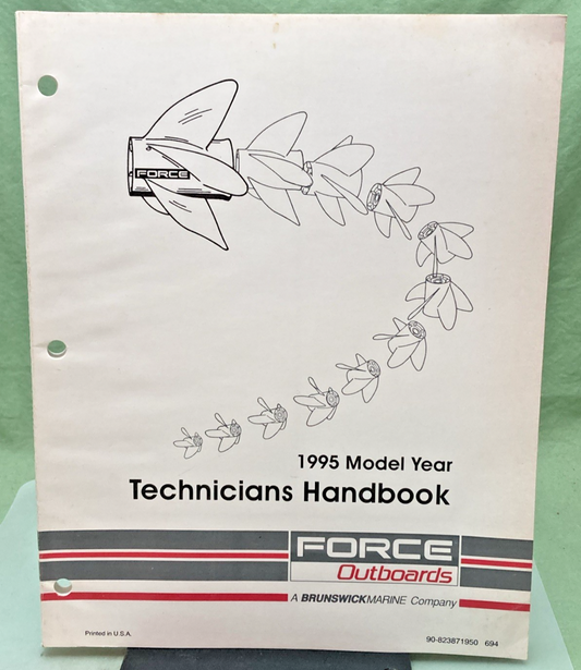 NEW GENUINE FORCE OUTBOARDS 90-823871950 TECHNICIANS HANDBOOK 1995