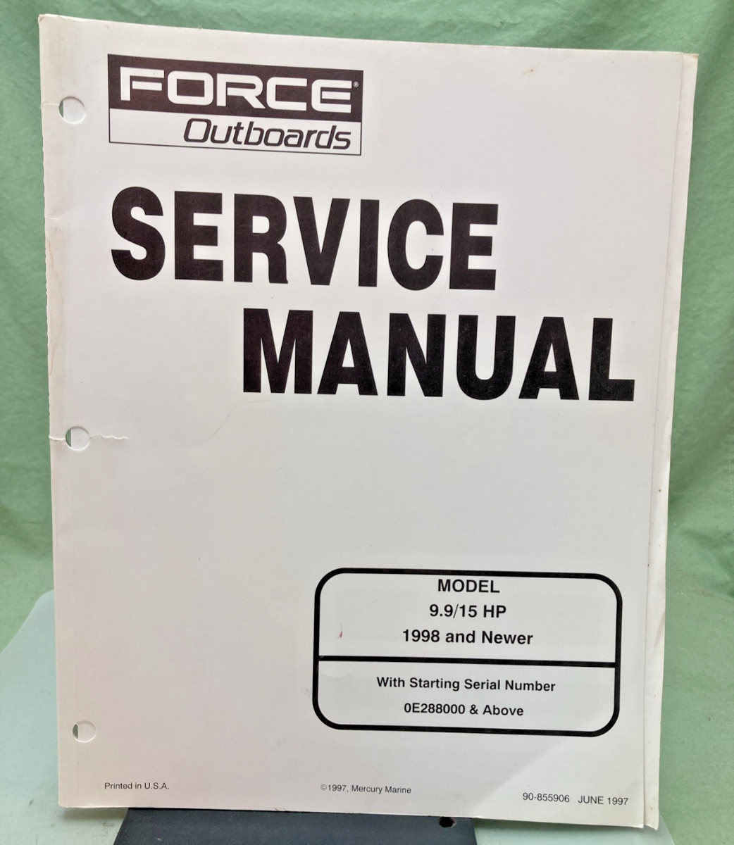 NEW GENUINE FORCE OUTBOARDS 90-855906 9.9/15 HP SERVICE MANUAL 1997
