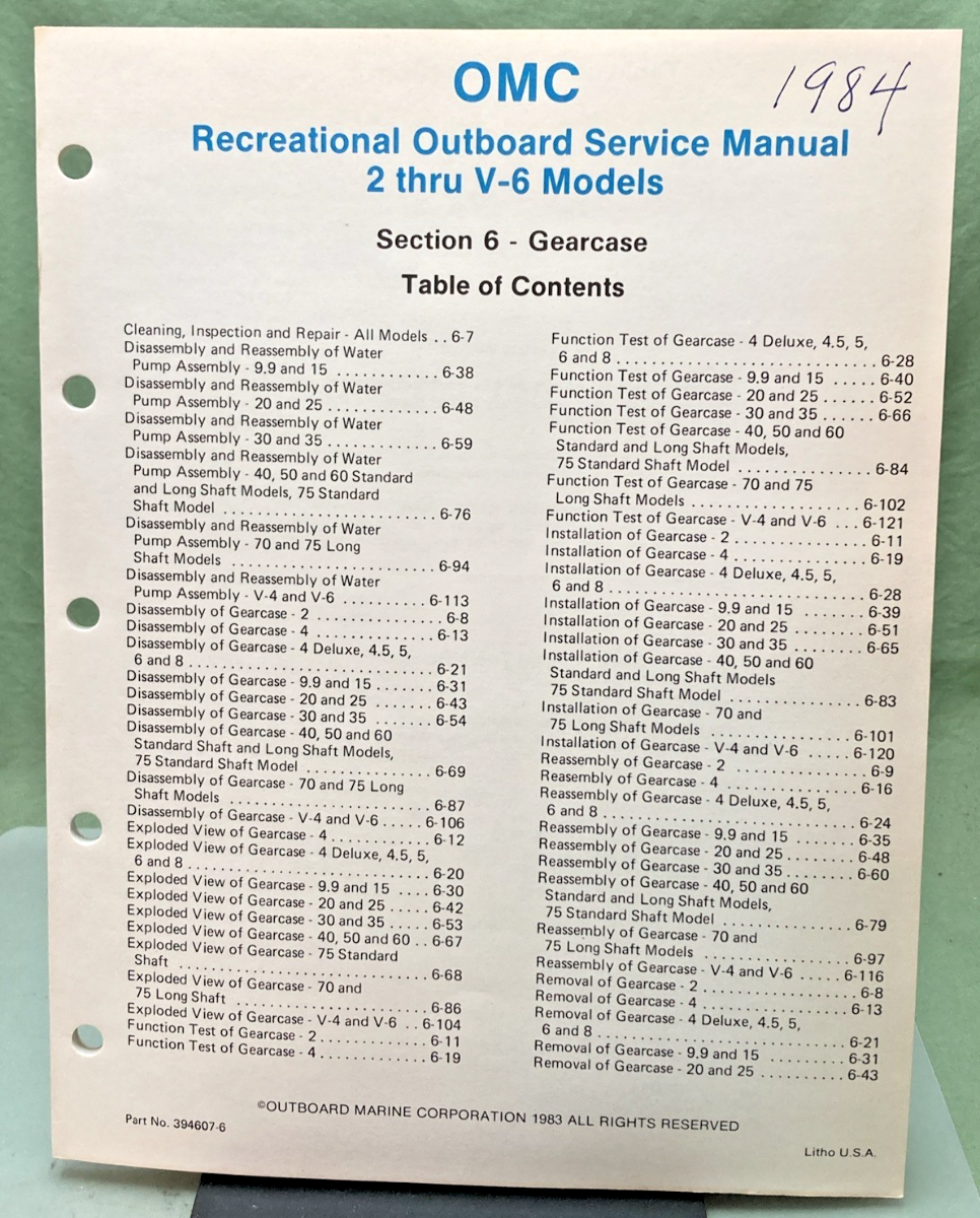NEW GENUINE OMC 394607-6 SECTION SIX GEARCASE SERVICE MANUAL 1983