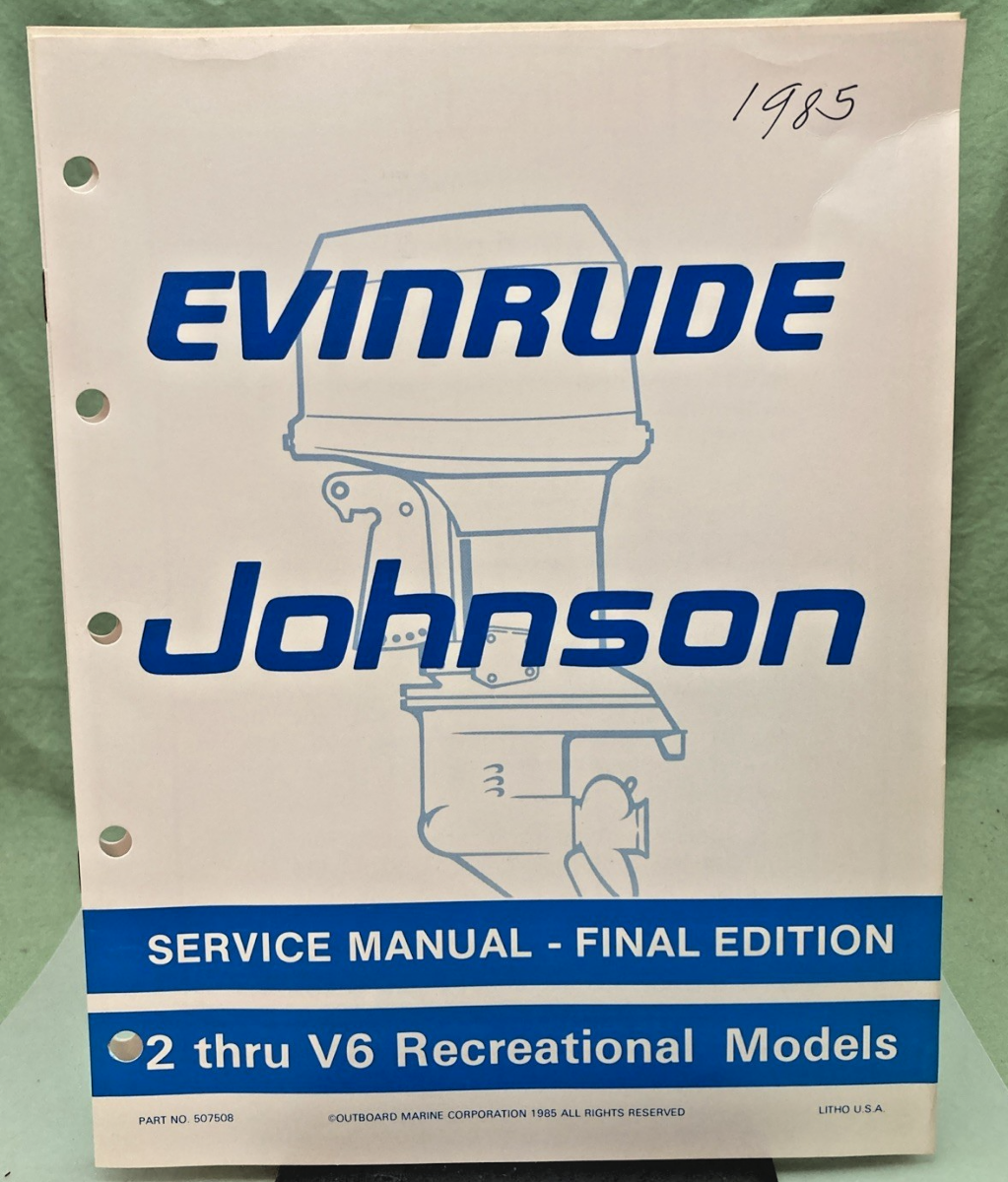 NEW GENUINE EVINRUDE JOHNSON 507508-S SAFETY SECTION SERVICE MANUAL 1985