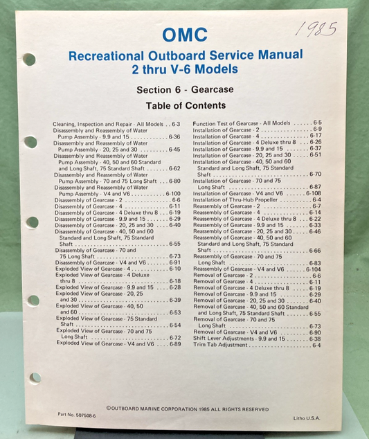 NEW GENUINE OMC 507508-6 SECTION SIX GEARCASE SERVICE MANUAL 1985