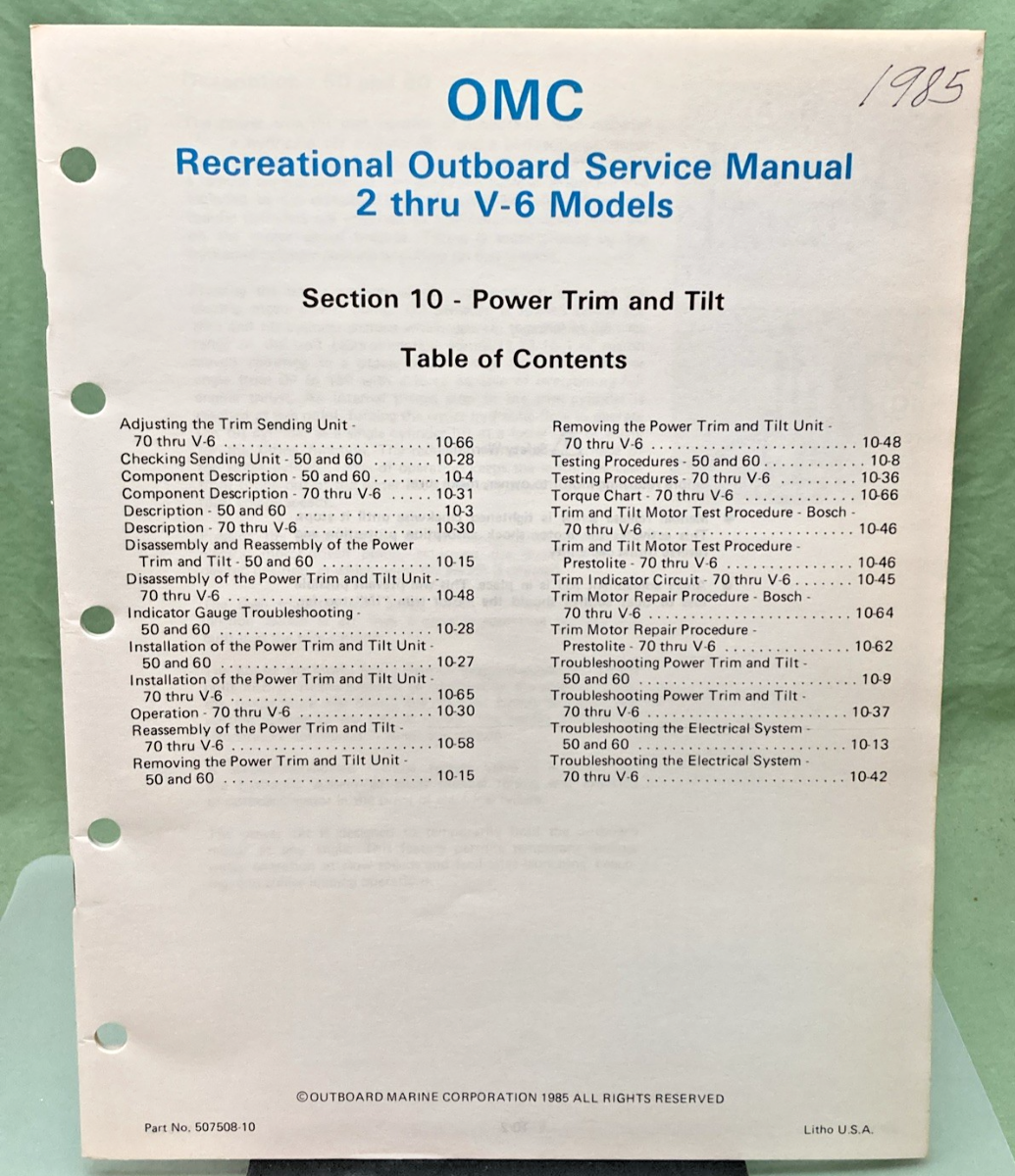 NEW GENUINE OMC 507508-10 SECTION TEN POWER TRIM AND TILT SERVICE MANUAL 1985