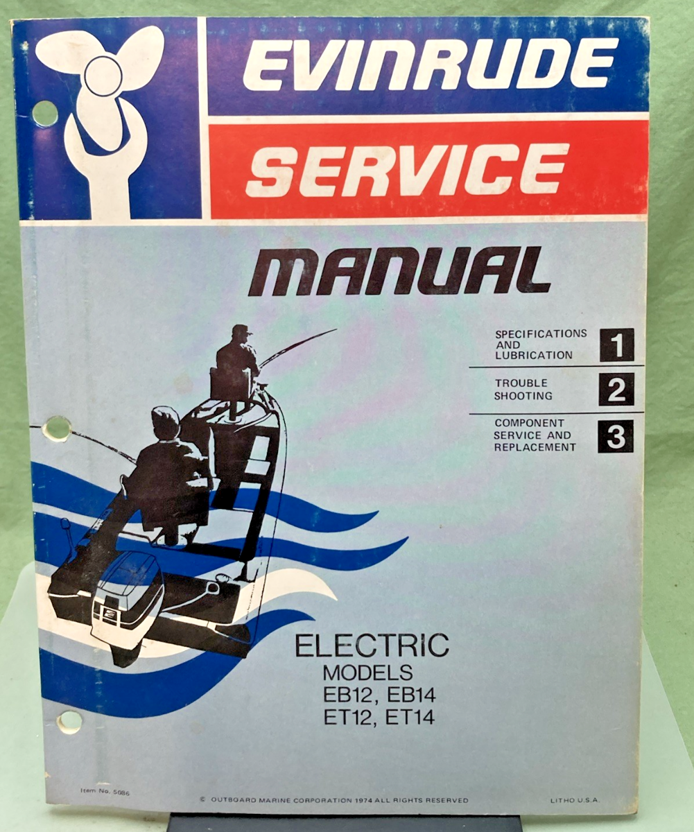 NEW GENUINE EVINRUDE 5086 ELECTRIC SERVICE MANUAL 1974