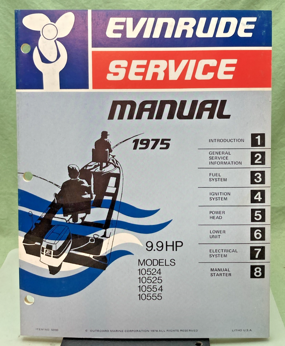NEW GENUINE EVINRUDE 5090 9.9 HP MODEL SERVICE MANUAL 1975