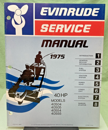 NEW GENUINE EVINRUDE 5093 40 HP MODEL SERVICE MANUAL 1975