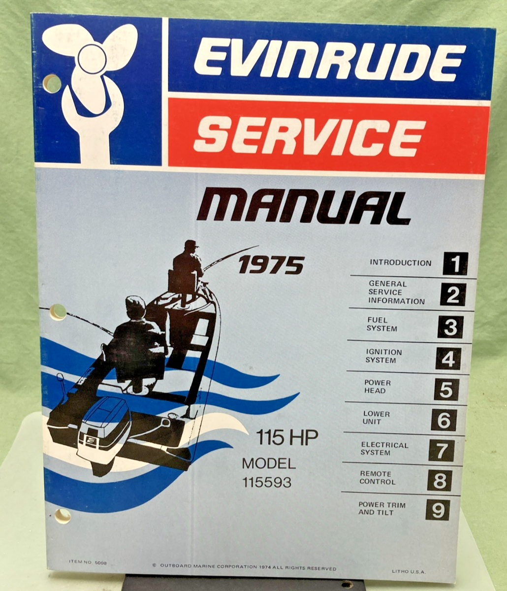 NEW GENUINE EVINRUDE 5098 115 HP MODEL SERVICE MANUAL 1975