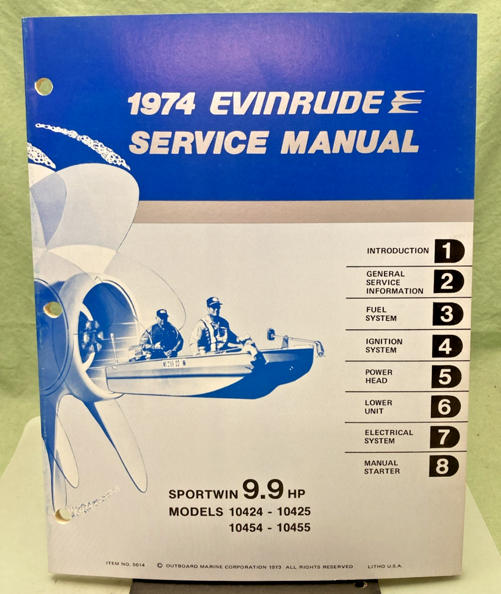 NEW GENUINE EVINRUDE 5014 SPORTWIN 9.9 HP SERVICE MANUAL 1974