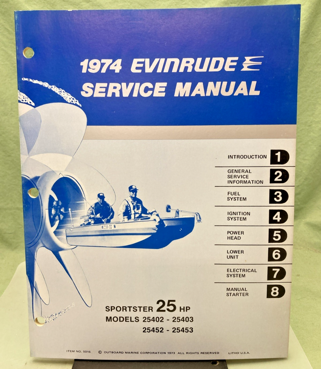 NEW GENUINE EVINRUDE 5016 SPORTSTER 25 HP SERVICE MANUAL 1974