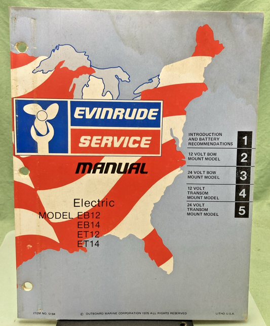 GENUINE EVINRUDE 5184 ELECTRIC MODEL SERVICE MANUAL 1974