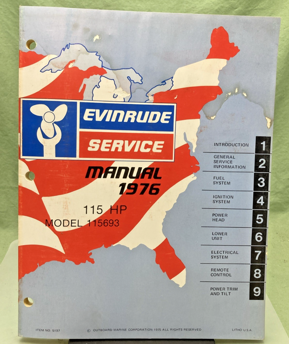 GENUINE EVINRUDE 5197 115 HP SERVICE MANUAL 1976