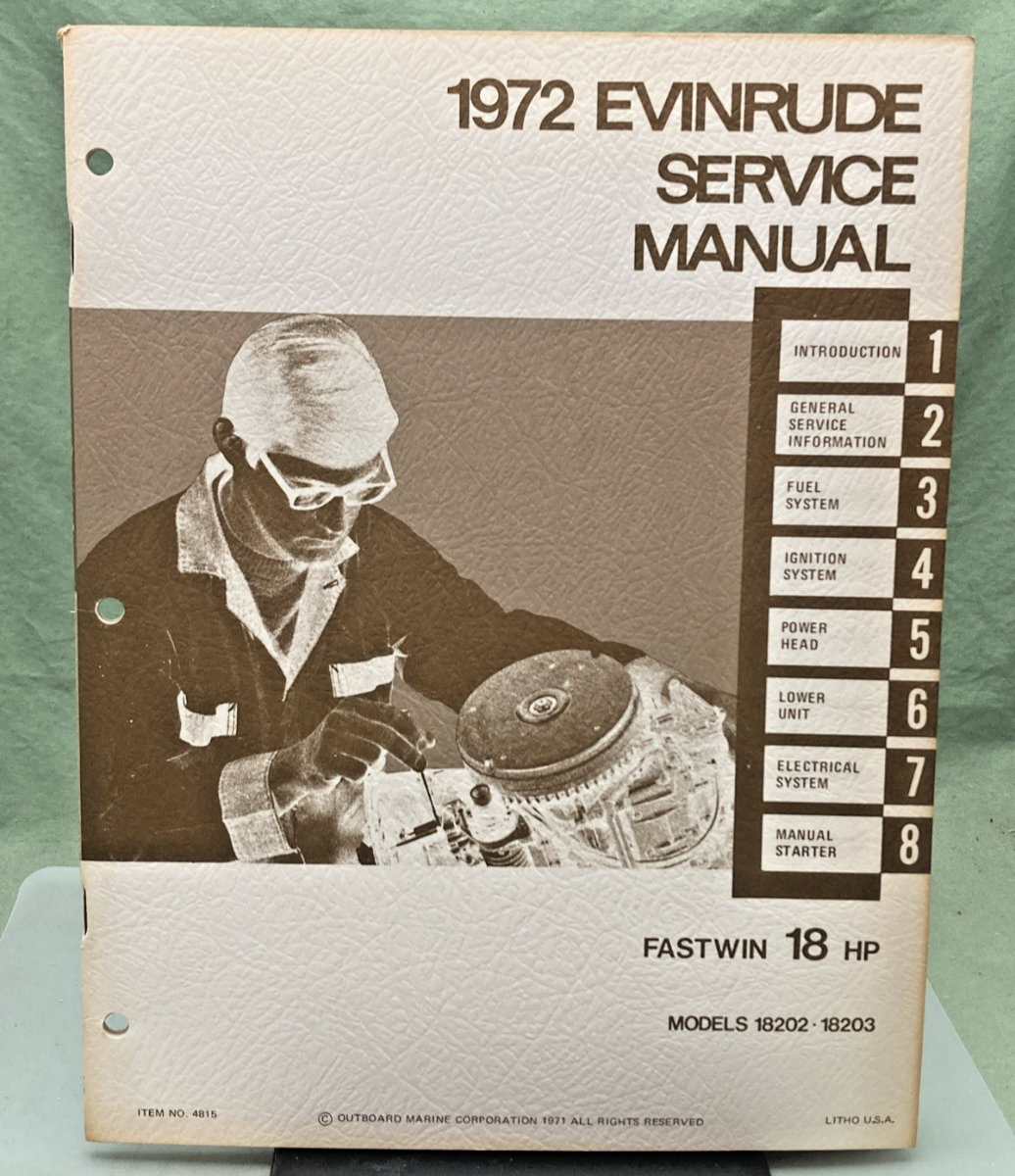 NEW GENUINE EVINRUDE 4815 FASTWIN 18 HP SERVICE MANUAL 1972