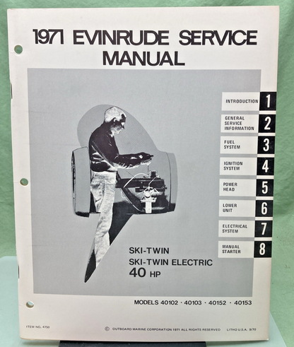NEW GENUINE EVINRUDE 4750 SKI-TWIN/ELECTRIC 40 HP SERVICE MANUAL 1971