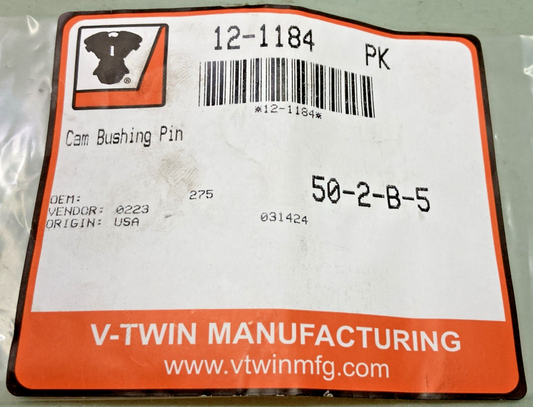 QTY 2 NEW GENUINE V-TWIN 12-1184 CAM BUSHING PIN