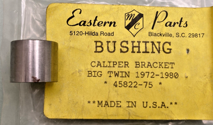 NEW GENUINE EASTERN PARTS 45822-75 BUSHING, CALIPER BRACKET BIG TWIN 72'-80'