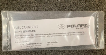 Polaris 2876379-458 Kit Fuel Can Mount BLACK New Genuine