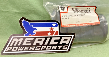 NEW GENUINE V-TWIN 28-0213 KICK STARTER RUBBER