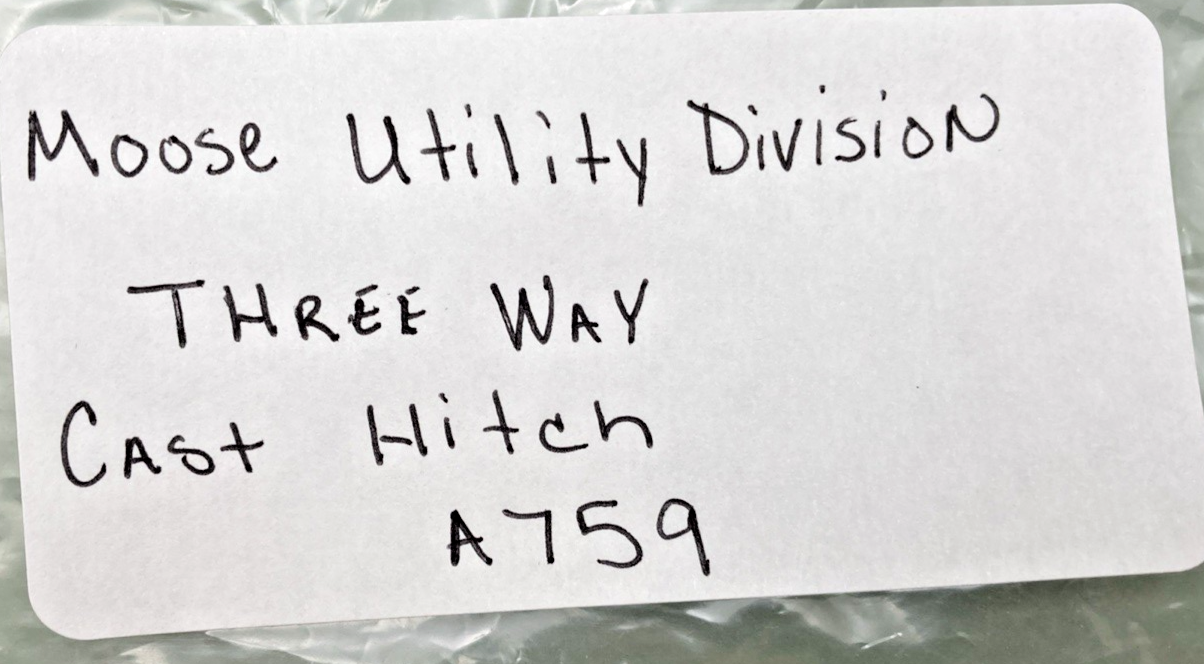 NEW  REPLACES MOOSE UTILITY DIVISION A759 THREE WAY CAST HITCH