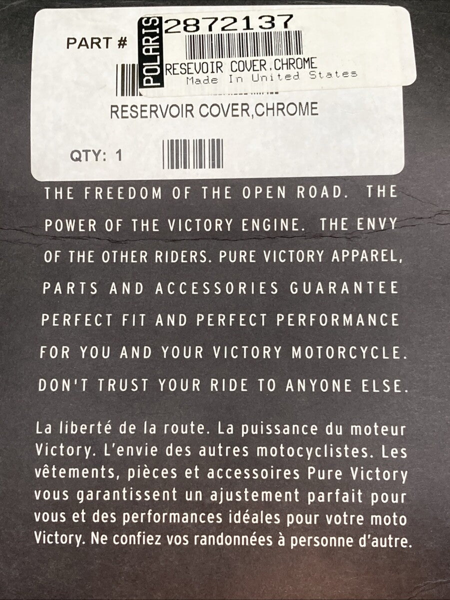 NEW GENUINE VICTORY 2872137 RESEVOIR COVER, CHROME