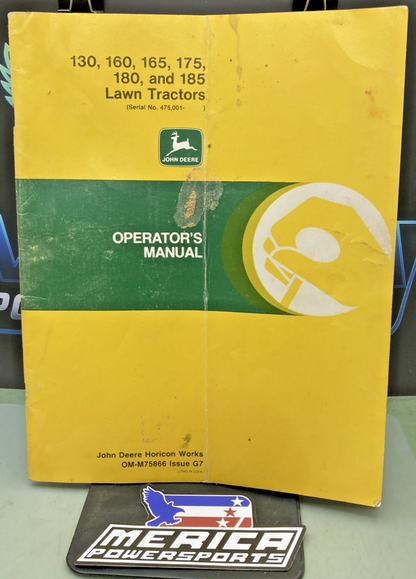 GENUINE JOHN DEERE OM-M75866 SERIAL NO. 475,001 OPERATOR'S MANUAL ISSUE G7