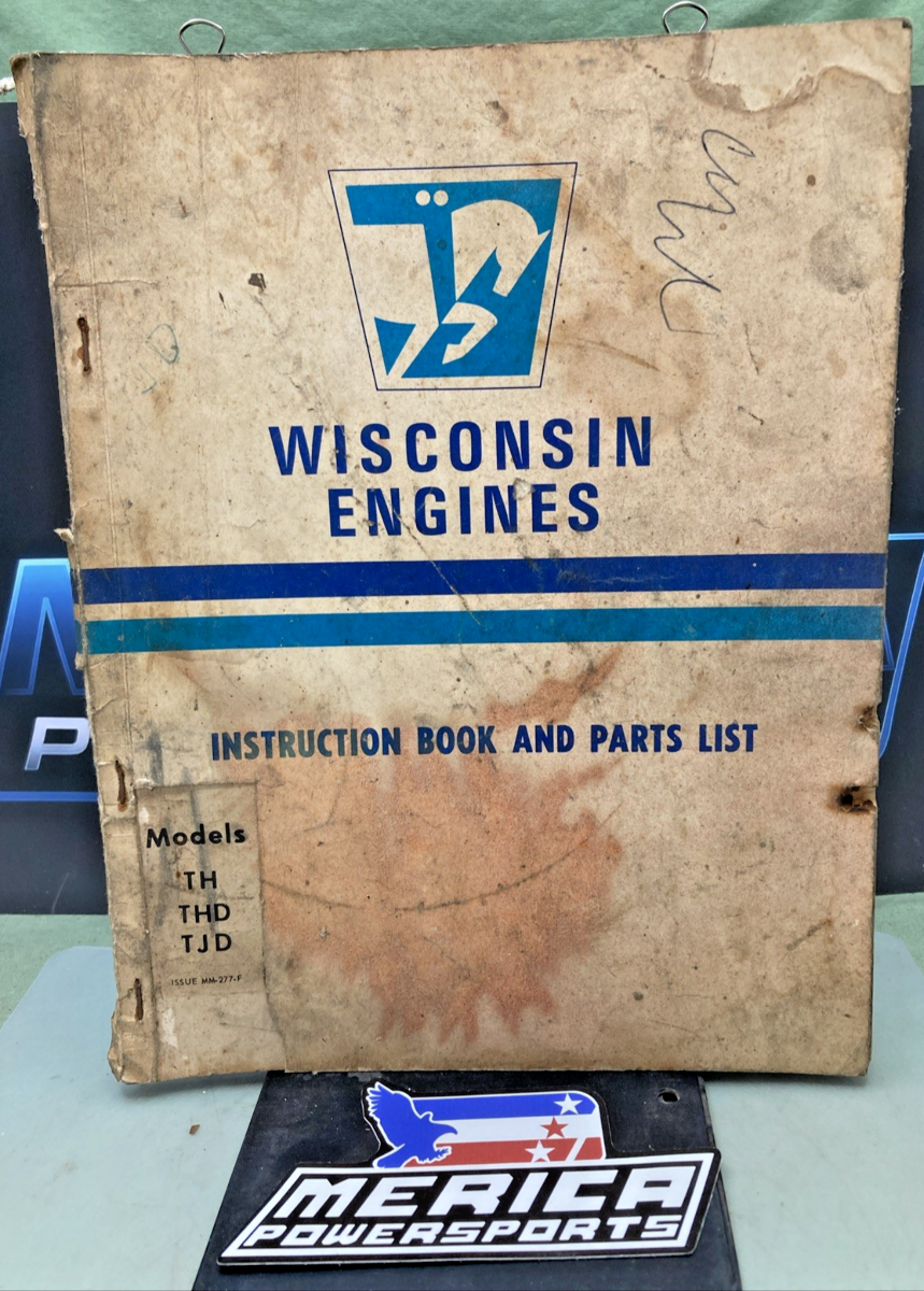 GENUINE WISCONSIN MM-277F AIR COOLED ENGINES INSTRUCTION BOOK MODELS TH,THD,TJD
