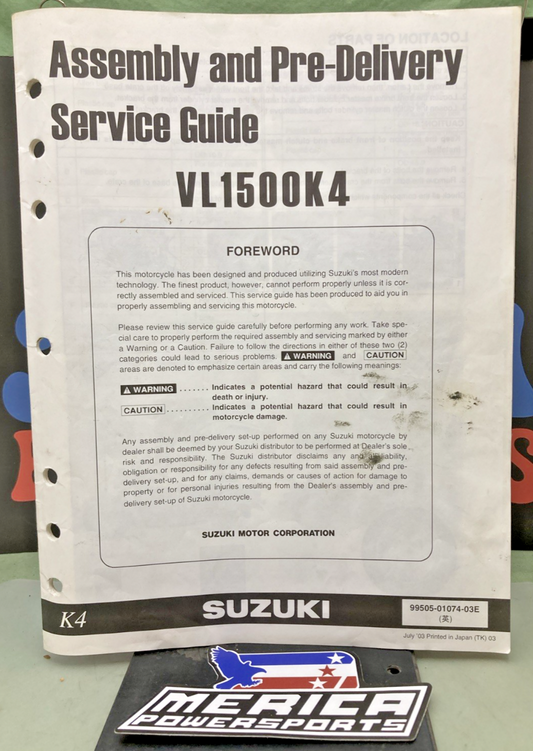 GENUINE SUZUKI 99505-01074-03E VL1500K4 ASSEMBLY AND PRE-DELIVERY SERVICE GUIDE