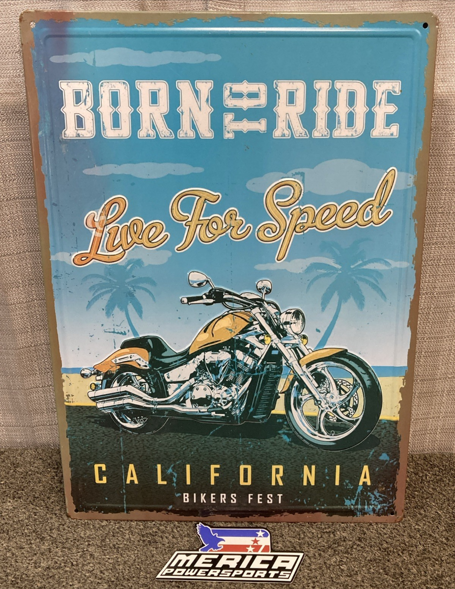 NEW METAL RETRO WALL SIGN - BORN TO RIDE