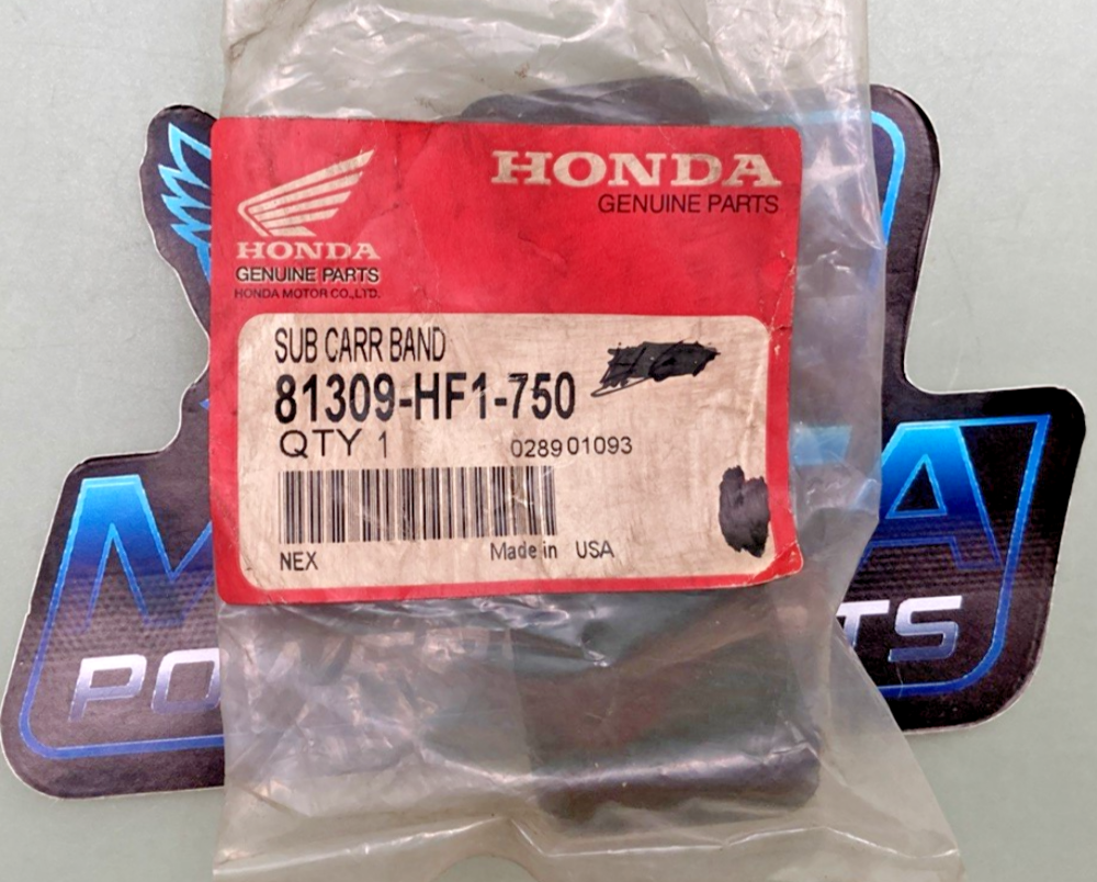 New Genuine Honda 81309-HF1-750 Band, Sub-Carrier, Replaces: 81309-HF1-880