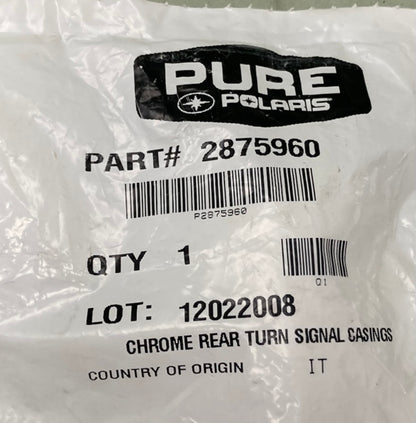 Polaris 2875960 Chrome Rear Turn Signal Casings New Genuine