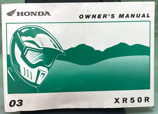Genuine Honda 31GEL630 XR50R Owner's Manual 2003