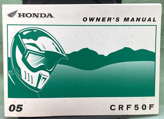 Genuine Honda 31GEL650 CRF50F Owner's Manual 2005