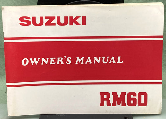 Genuine Suzuki 99011-46693-03A RM60 Owner's Manual 1981