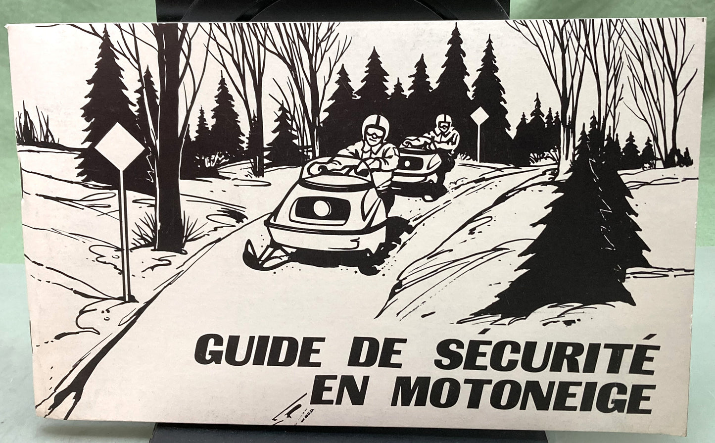 Genuine Bi-Lingual French/English Snowmobiler's Safety Handbook 1978
