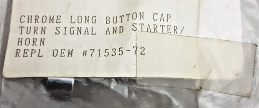 QTY 3 NEW REPLACES HARLEY DAVIDSON 71535-72 CHROME TURN SIGNAL BUTTON CAP LONG