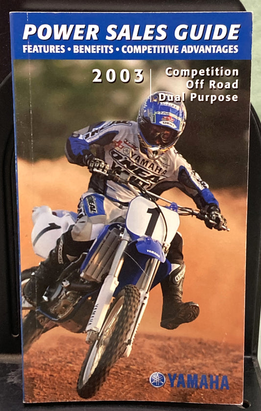 Genuine Yamaha Competition Off Road Dual Purpose Power Sales Guide 2003