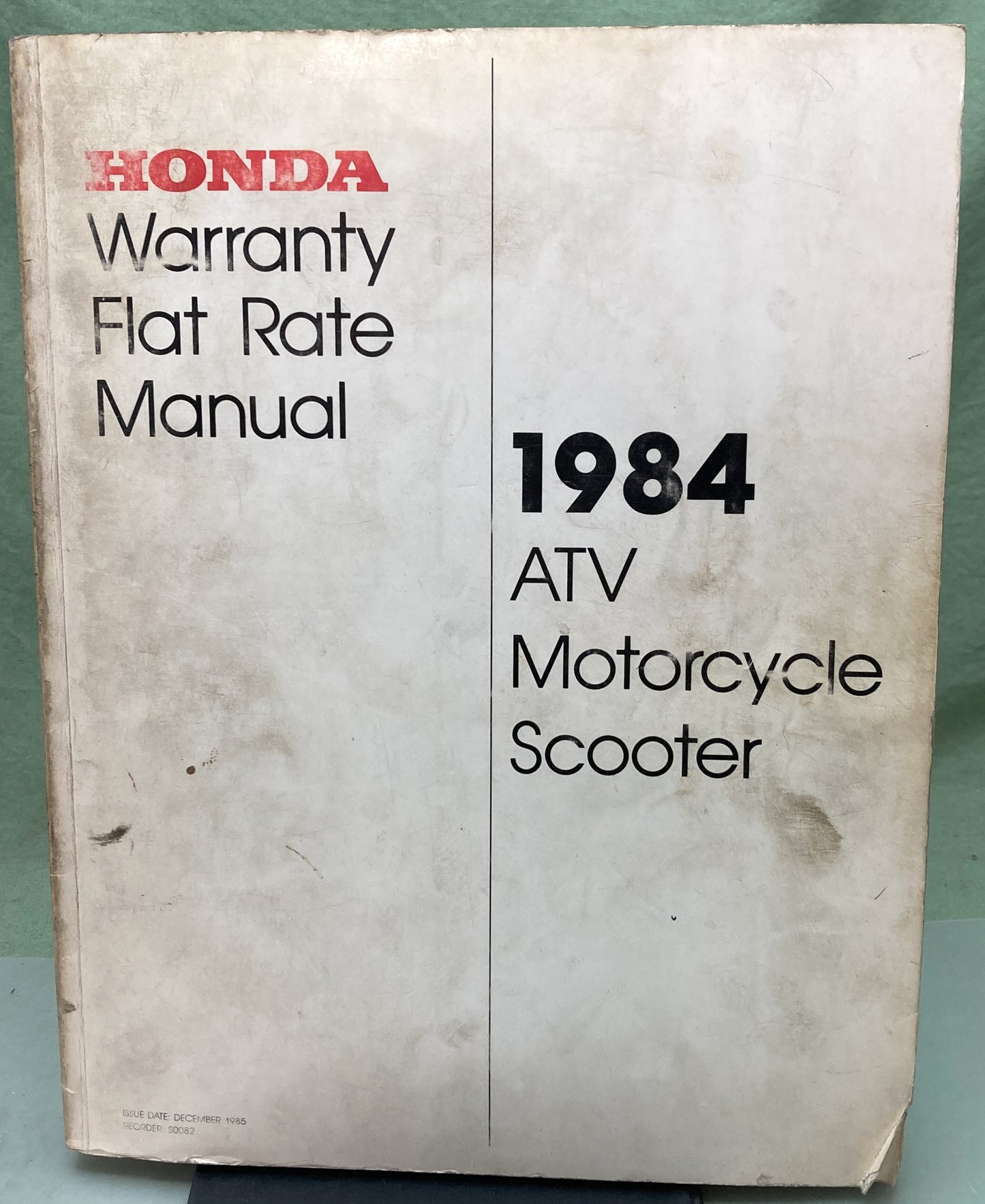 Genuine Honda S0082 ATV Motorcycle Scooter Warranty Flat Rate Manual 1984
