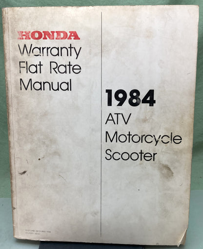 Genuine Honda S0082 ATV Motorcycle Scooter Warranty Flat Rate Manual 1984