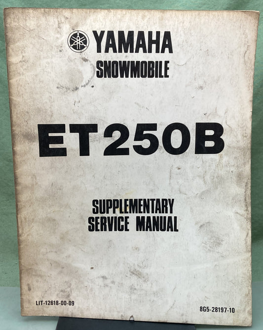 Genuine Yamaha LIT-12618-00-09 Snowmobile ET250B Supp. Service Manual 1977