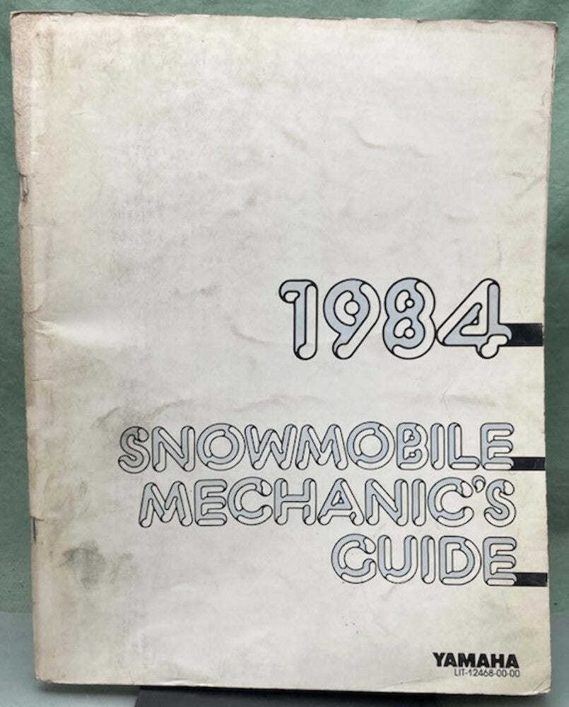 Genuine Yamaha LIT-12468-00-00 Snowmobile Mechanic's Guide 1984