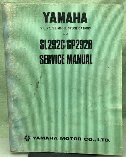 Genuine Yamaha LIT-12618-39-00 SL292C/GP292B Service Manual 1972
