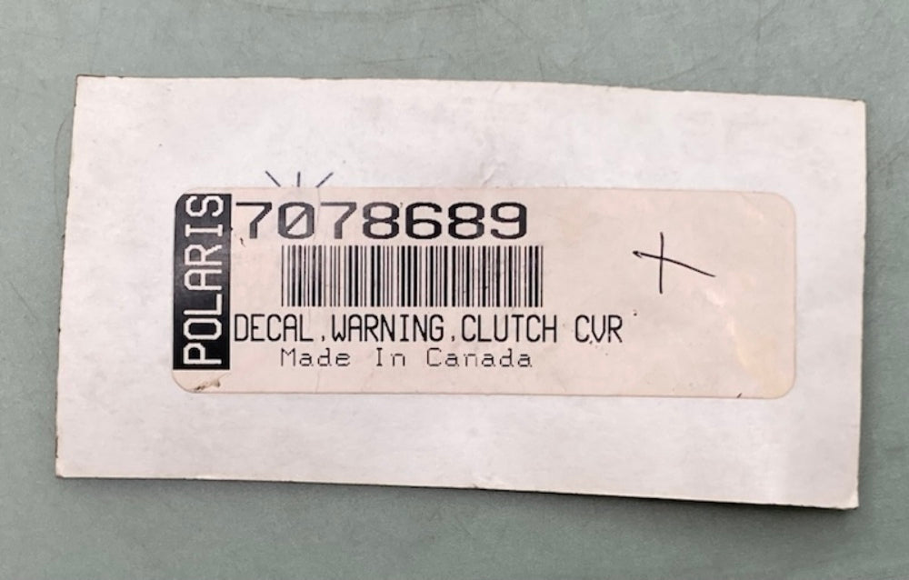 Polaris 7078689 Decal Warning Clutch cvr New Genuine