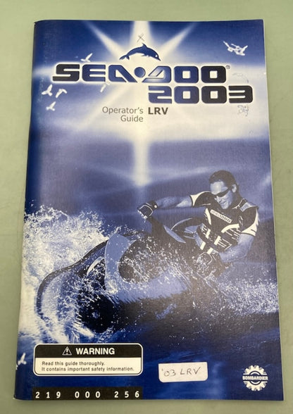 Sea-Doo 219000256 Operator's Guide LRV English 2003 New Genuine