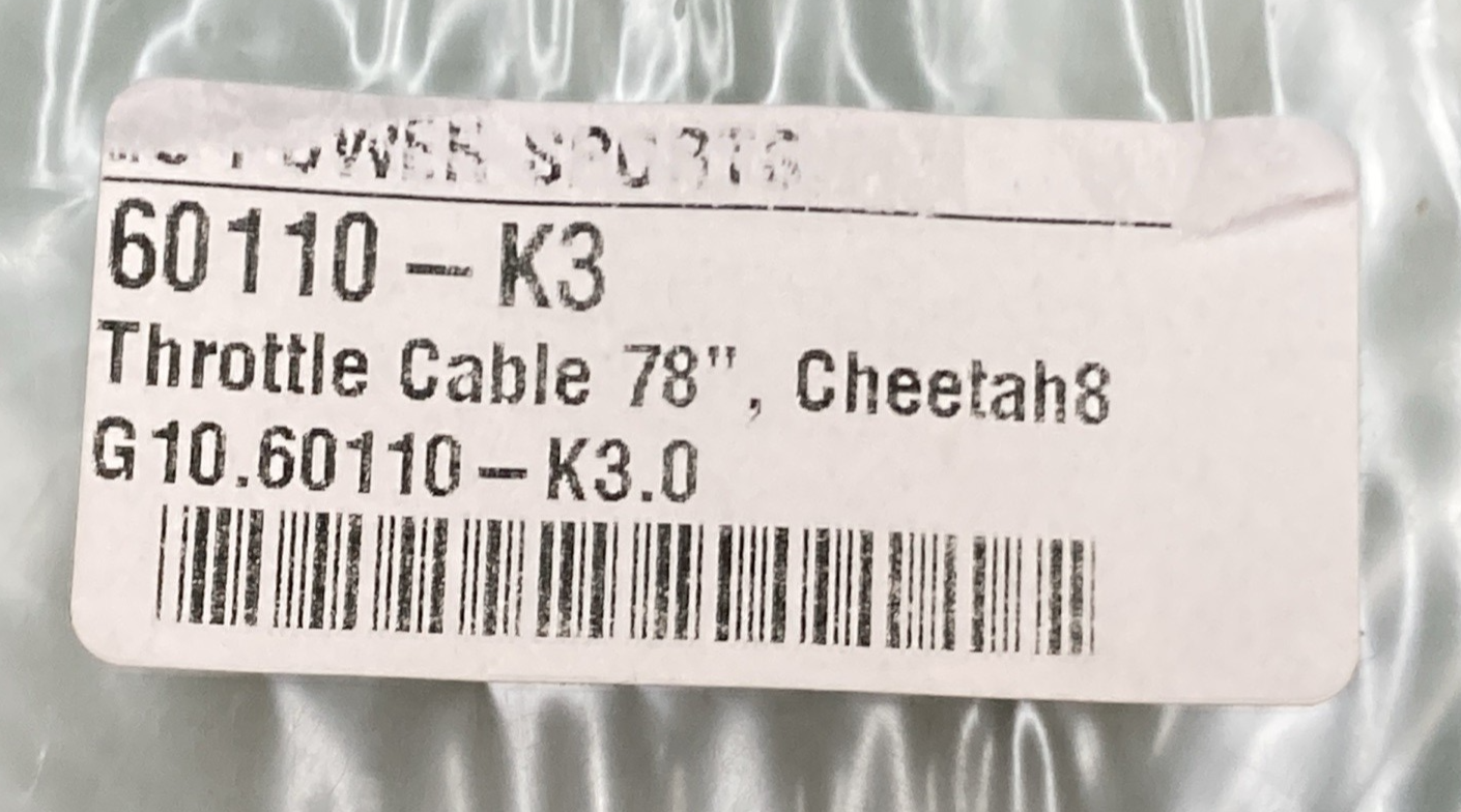 NEW GENUINE GO POWER SPORTS 60110-K3 Throttle Cable 78", Cheetah8 G10.60110-K3.0