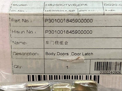 NEW GENUINE HISUN P301001845900000 BODY DOORS, DOOR LATCH