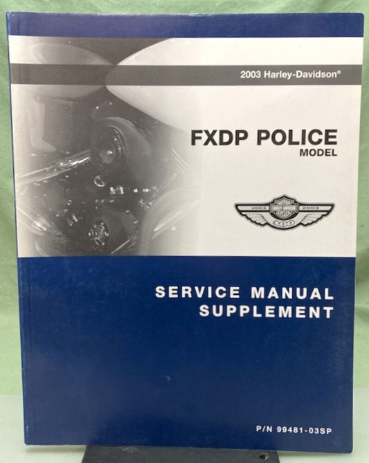 Harley Davidson 99481-03SP FXDP Police Model Supp. Service Manual 2003 Genuine