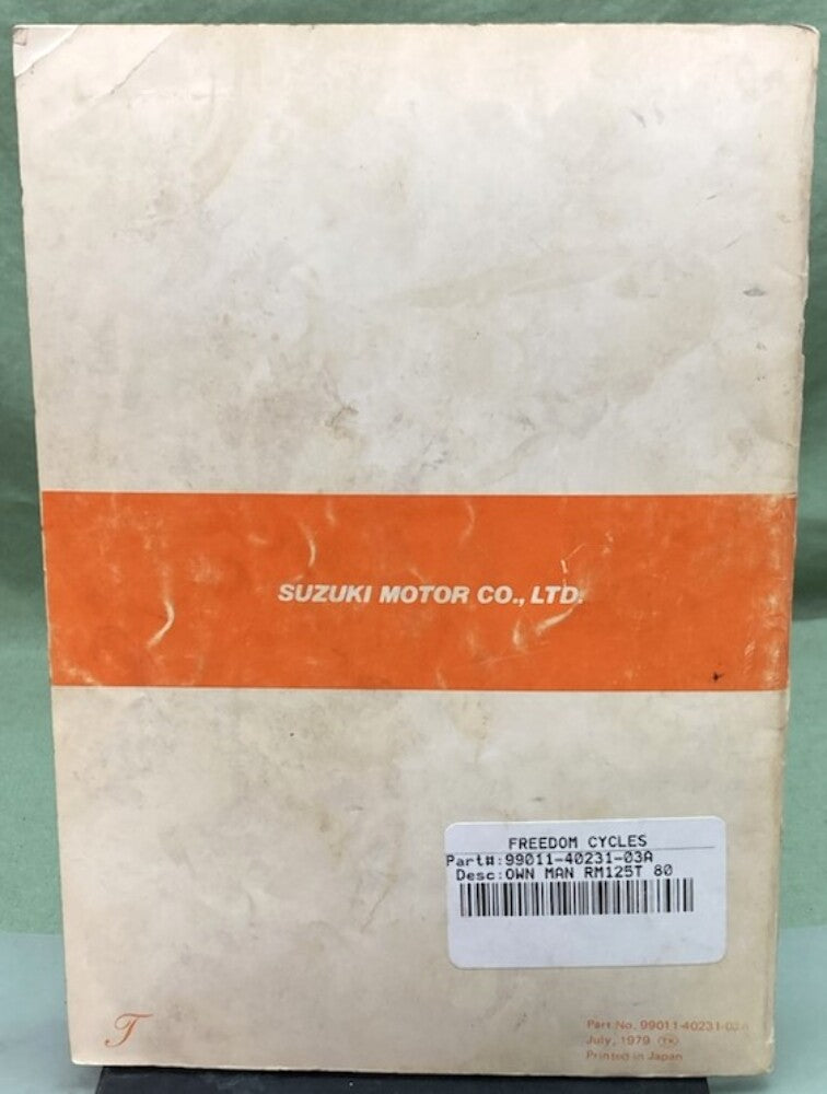 Suzuki 99011-40231-03A RM125 Owner's Maintenance Manual 1979 Genuine