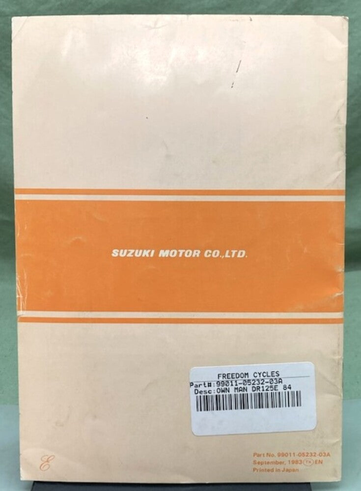 Suzuki 99011-05232-03A DR125 Owner's Manual 1983 Genuine
