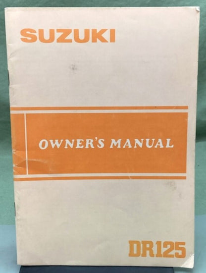 Suzuki 99011-05232-03A DR125 Owner's Manual 1983 Genuine