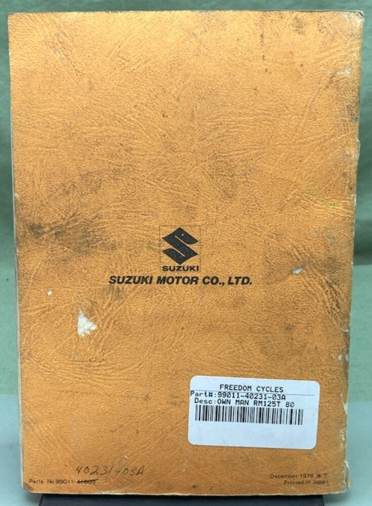 Suzuki 99011-40231-03A RM125 Owner's Manual 1976 Genuine